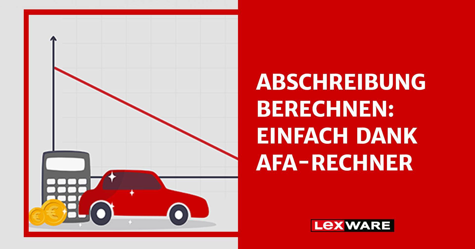 Abschreibung berechnen Einfach mit AfARechner Lexware