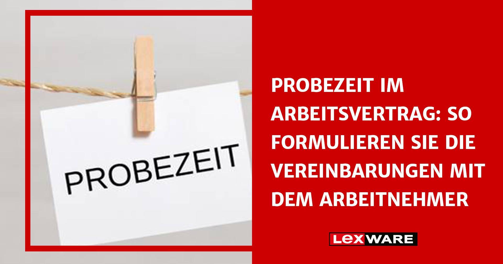 Wie Lange Geht Die Probezeit Arbeit www.lexware.de