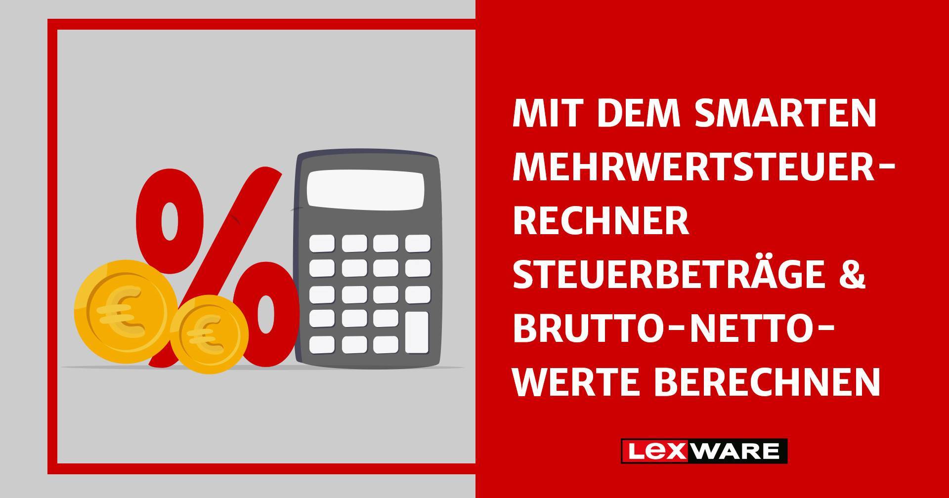 Mehrwertsteuer-Rechner funktional & schnell | Lexware