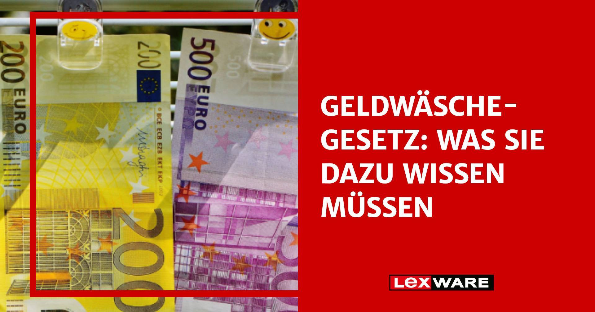 Geldwäschegesetz: Was Sie dazu wissen müssen | Lexware