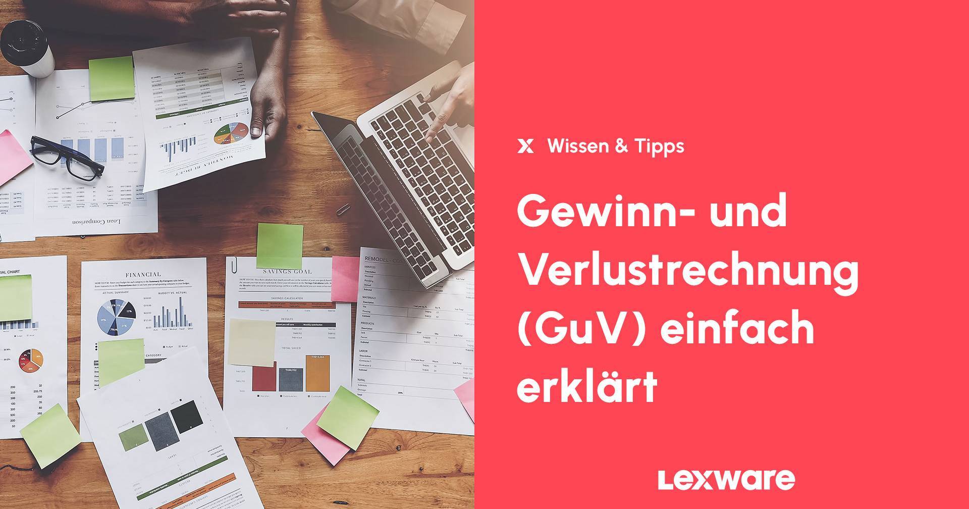 Gewinn- und Verlustrechnung (GuV) einfach erklärt