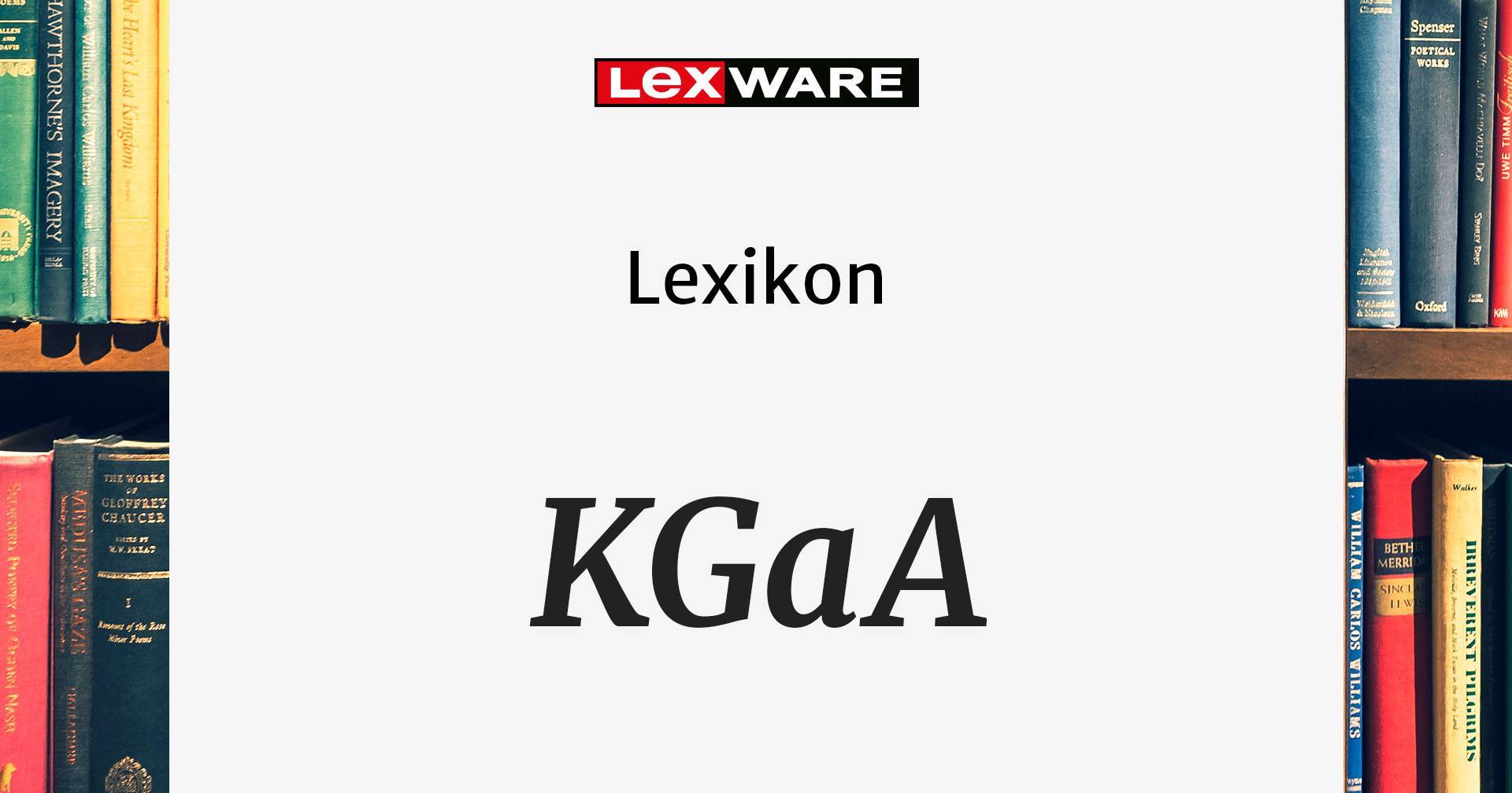 KGaA: Kommanditgesellschaft auf Aktien | Lexware
